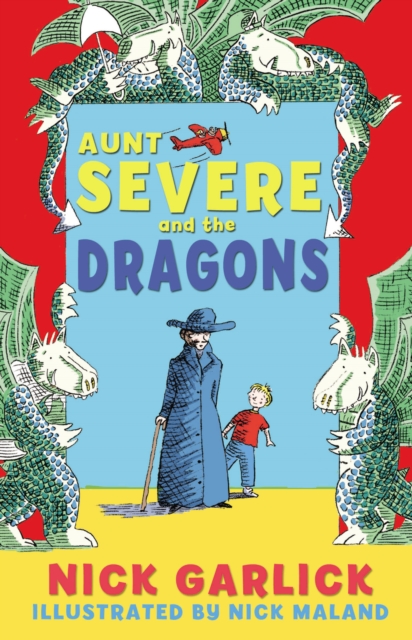 Aunt Severe and the Dragons, Paperback / softback Book