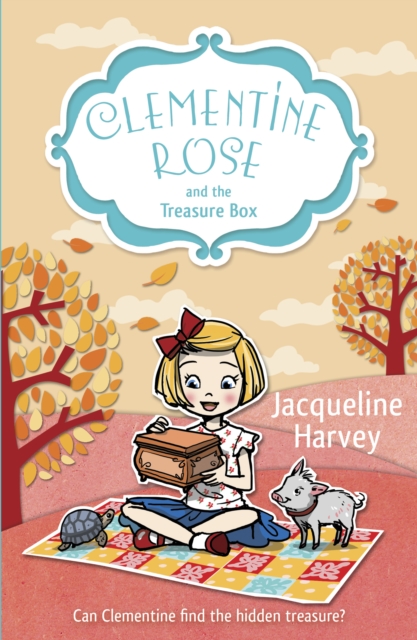 Clementine Rose and the Treasure Box, Paperback / softback Book