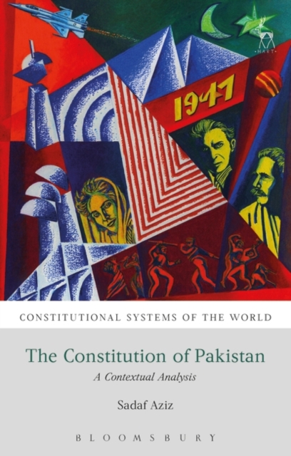 The Constitution of Pakistan : A Contextual Analysis, Paperback / softback Book