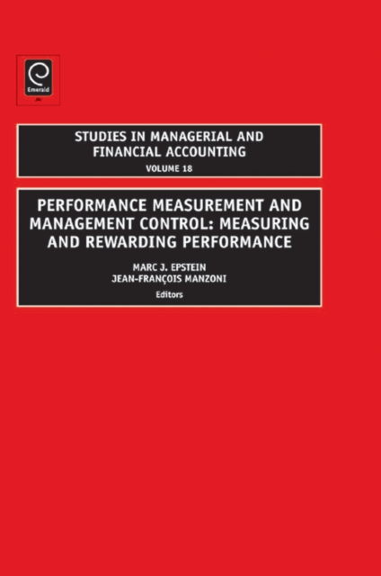 Performance Measurement and Management Control : Measuring and Rewarding Performance, PDF eBook