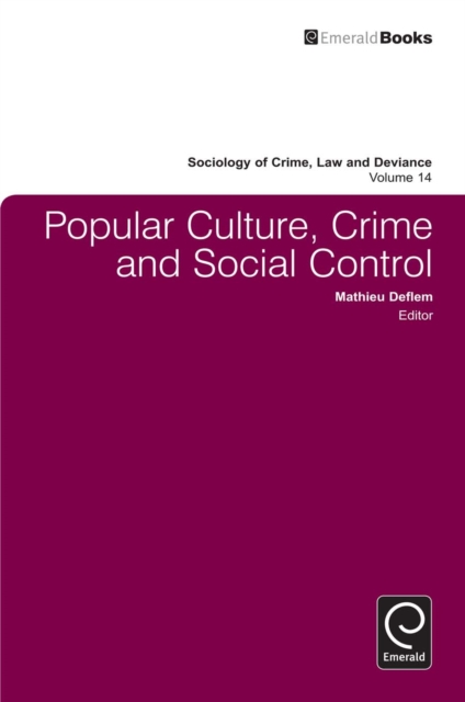 Popular Culture, Crime and Social Control, PDF eBook