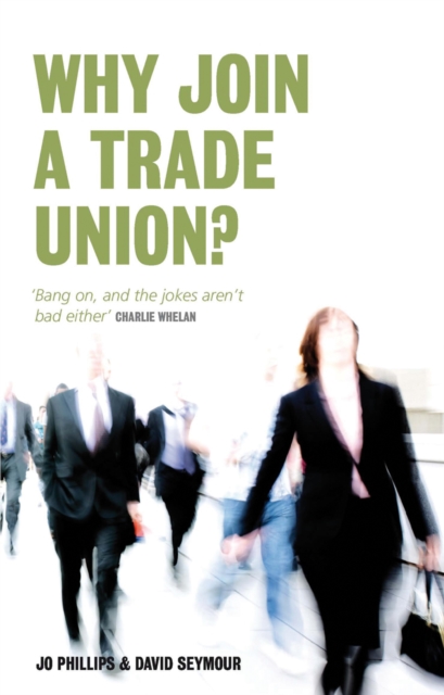 Why Join a Trade Union?, EPUB eBook