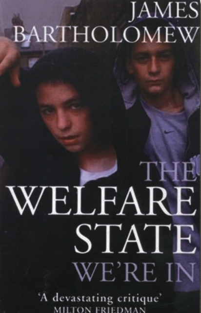 The Welfare State We're In, Paperback / softback Book