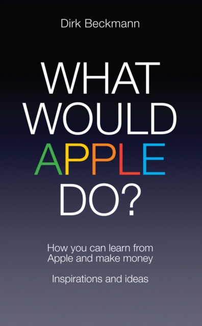 What Would Apple Do?, EPUB eBook