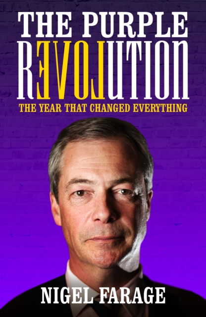 The Purple Revolution : The Year That Changed Everything, Paperback / softback Book