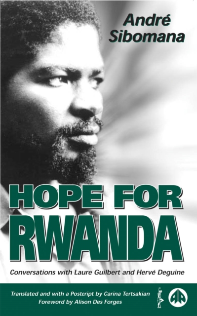 Hope for Rwanda : Conversations with Laure Guilbert and Herve Deguine, PDF eBook