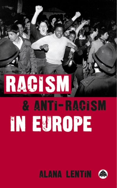 Racism and Anti-Racism in Europe, PDF eBook