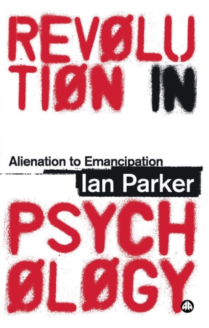 Revolution in Psychology : Alienation to Emancipation, PDF eBook