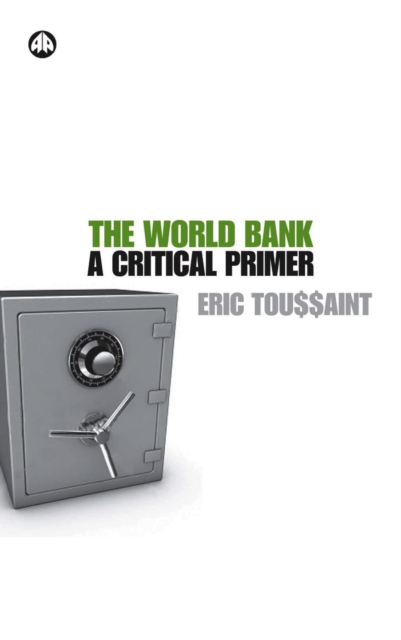 The World Bank : A Critical Primer, PDF eBook
