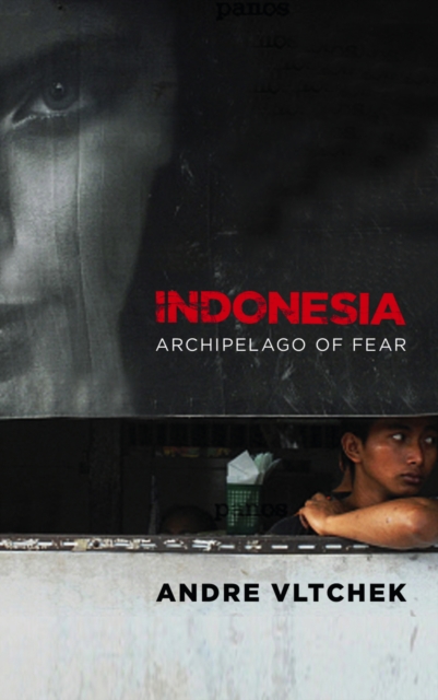 Indonesia : Archipelago of Fear, EPUB eBook