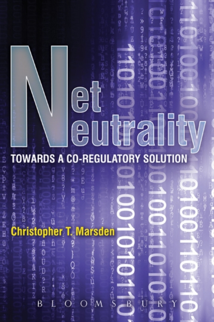 Net Neutrality : Towards a Co-Regulatory Solution, EPUB eBook