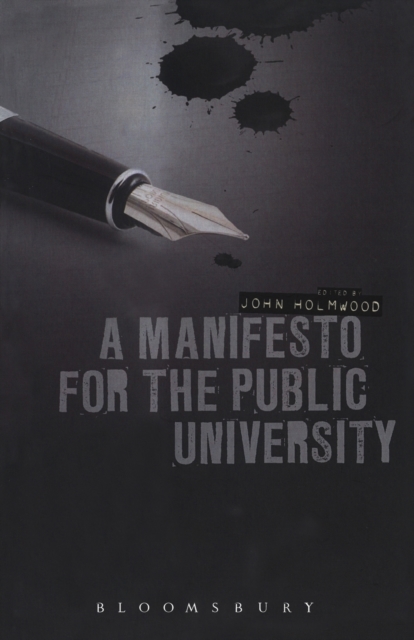 A Manifesto for the Public University, Paperback / softback Book