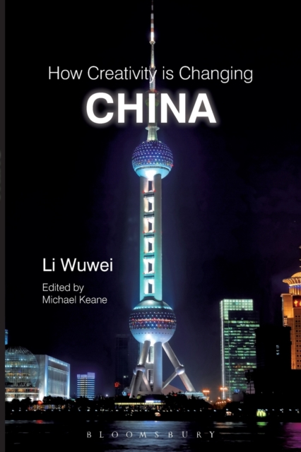 How Creativity is Changing China, Paperback / softback Book