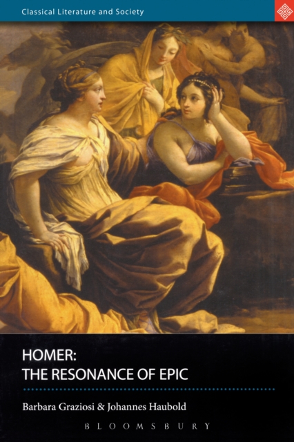 Homer : The Resonance of Epic, EPUB eBook