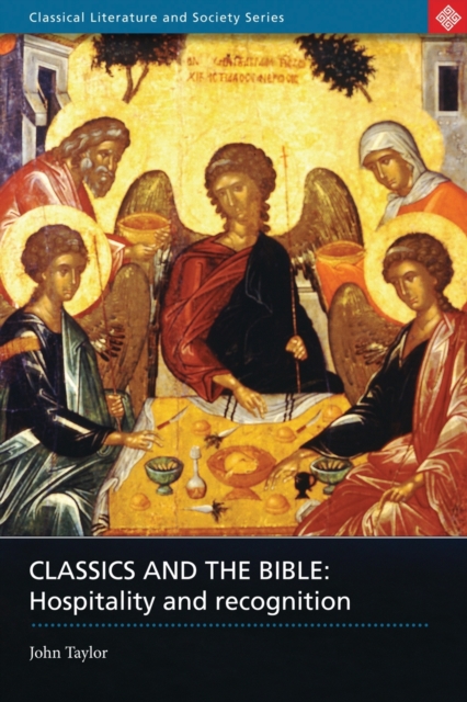 Classics and the Bible : Hospitality and Recognition, EPUB eBook