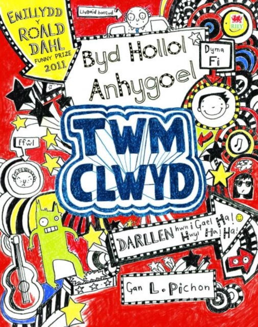 Cyfres Twm Clwyd: Byd Hollol Anhygoel Twm Clwyd, EPUB eBook