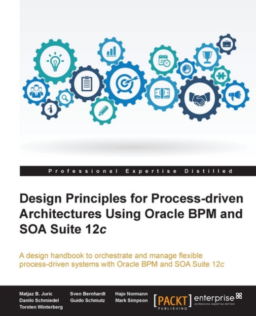 Design Principles for Process-driven Architectures Using Oracle BPM and SOA Suite 12c, EPUB eBook