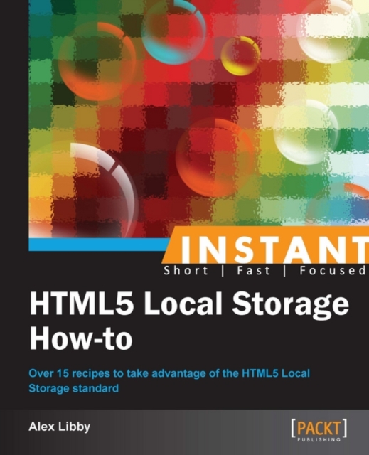 Instant HTML5 Local Storage How-to, EPUB eBook