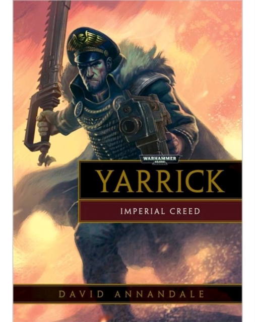 Yarrick: Imperial Creed, Paperback Book