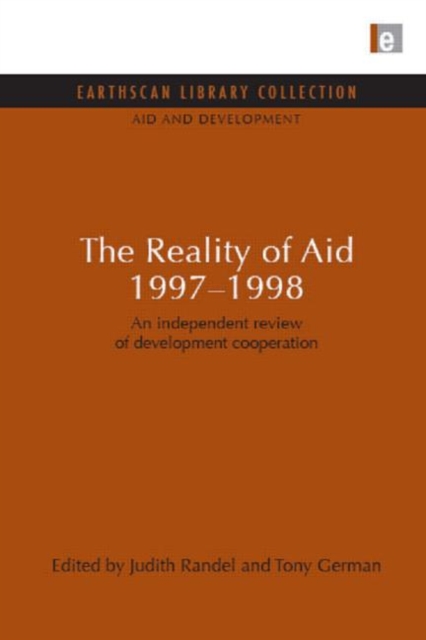 The Reality of Aid 1997-1998 : An independent review of development cooperation, Hardback Book