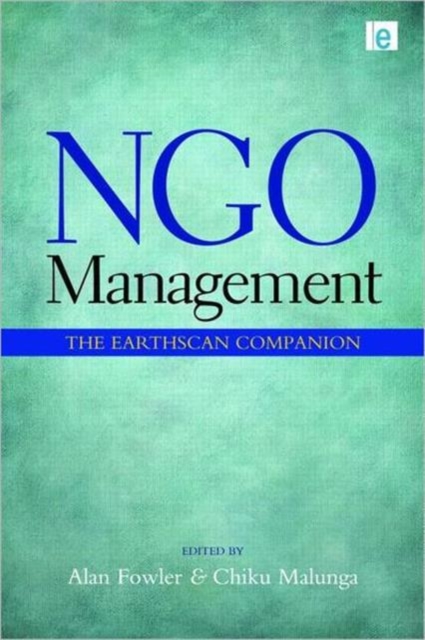 NGO Management : The Earthscan Companion, Hardback Book