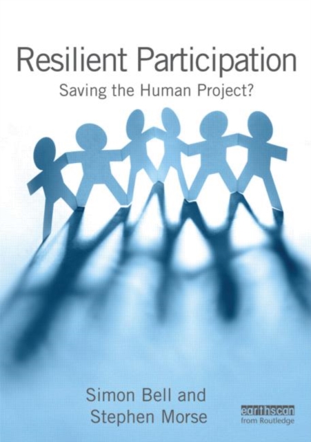 Resilient Participation : Saving the Human Project?, Paperback / softback Book