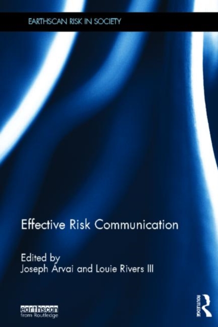 Effective Risk Communication, Hardback Book