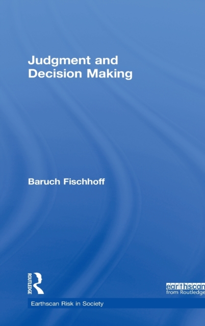 Judgment and Decision Making, Hardback Book