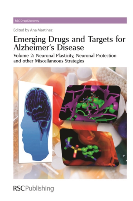 Emerging Drugs and Targets for Alzheimer's Disease : Volume 2: Neuronal Plasticity, PDF eBook