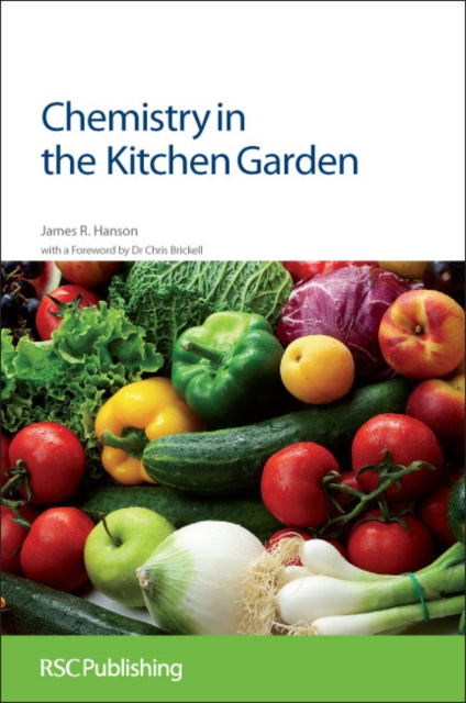 Chemistry in the Kitchen Garden, Hardback Book