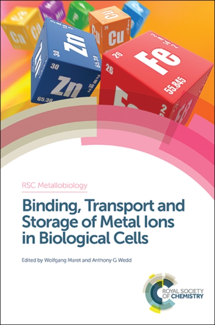 Binding, Transport and Storage of Metal Ions in Biological Cells, PDF eBook