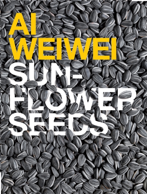 Ai Weiwei: Sunflower Seeds, EPUB eBook