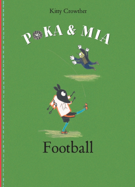 Poka and Mia: Football, Hardback Book