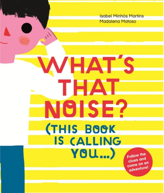 What's That Noise?, Hardback Book
