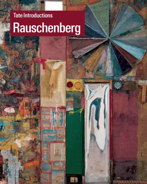 Tate Introductions: Robert Rauschenberg, Paperback / softback Book