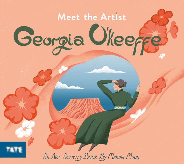 Meet the Artist: Georgia O'Keeffe, Paperback / softback Book