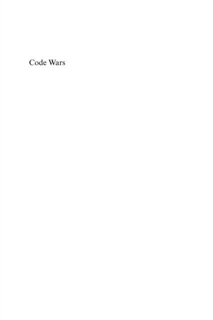 Code Wars : 10 Years of P2P Software Litigation, PDF eBook