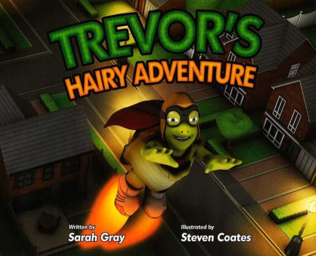Trevor's Hairy Adventure, Paperback / softback Book