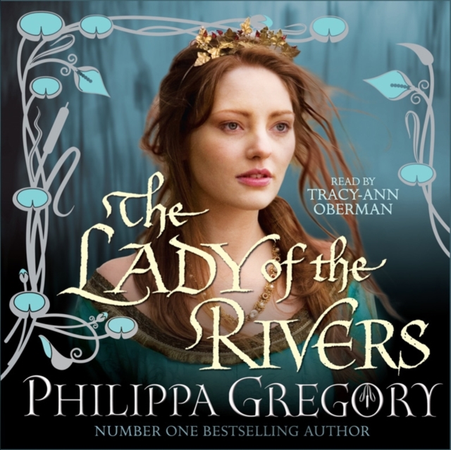 The Lady of the Rivers, CD-Audio Book