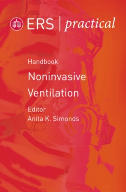 The ERS Practical Handbook of Noninvasive Ventilation, PDF eBook