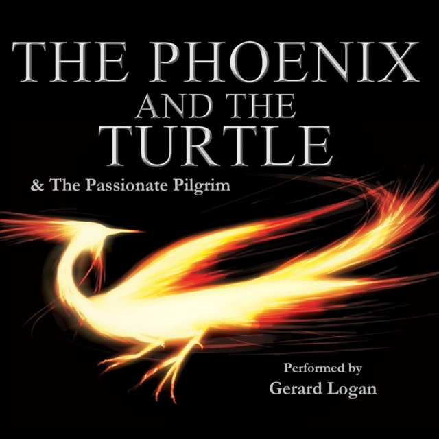 The Phoenix and the Turtle / The Passionate Pilgrim, eAudiobook MP3 eaudioBook