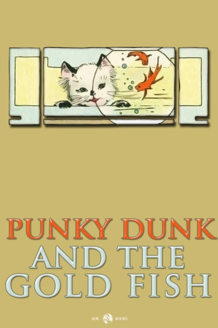 Punky Dunk and the Goldfish, EPUB eBook