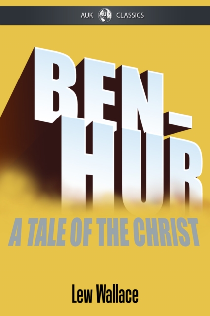 Ben-Hur : A Tale of The Christ, EPUB eBook