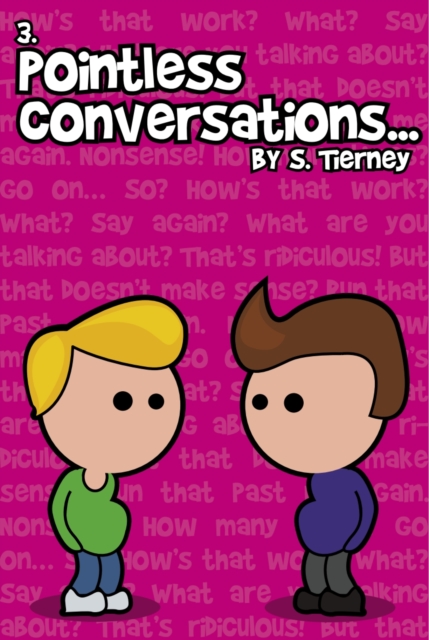 Pointless Conversations : Lightbulbs and Civilisation, PDF eBook