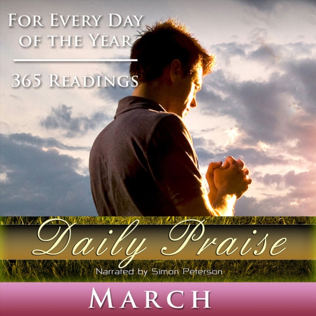 Daily Praise : March, eAudiobook MP3 eaudioBook
