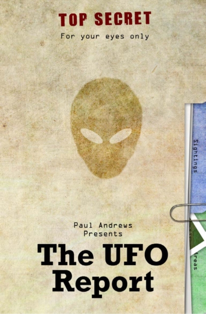 Paul Andrews Presents - The UFO Report, PDF eBook