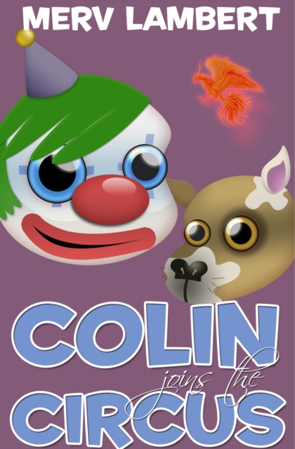 Colin Joins the Circus, EPUB eBook