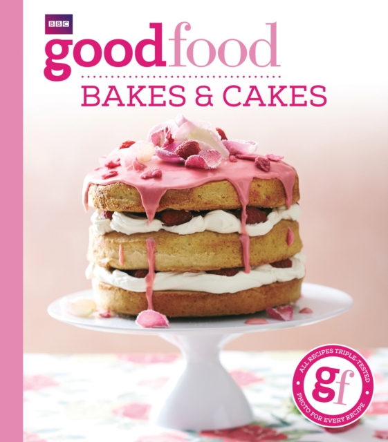 Good Food: Bakes & Cakes, Paperback / softback Book