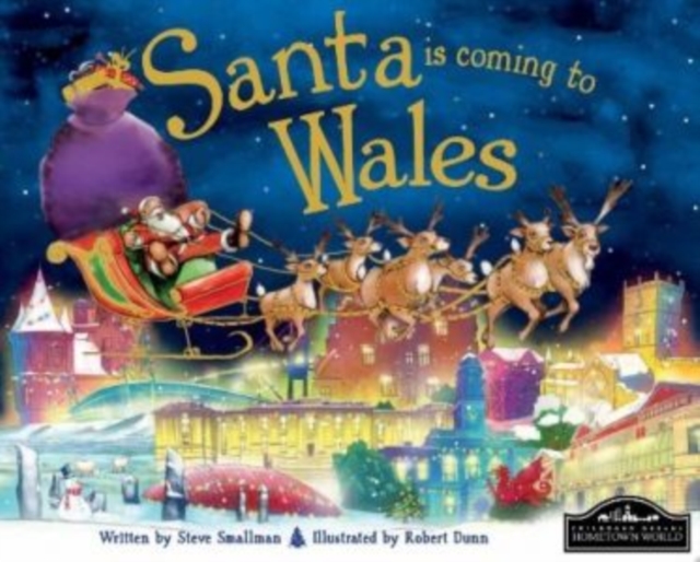 Santa is Coming to Wales, Hardback Book