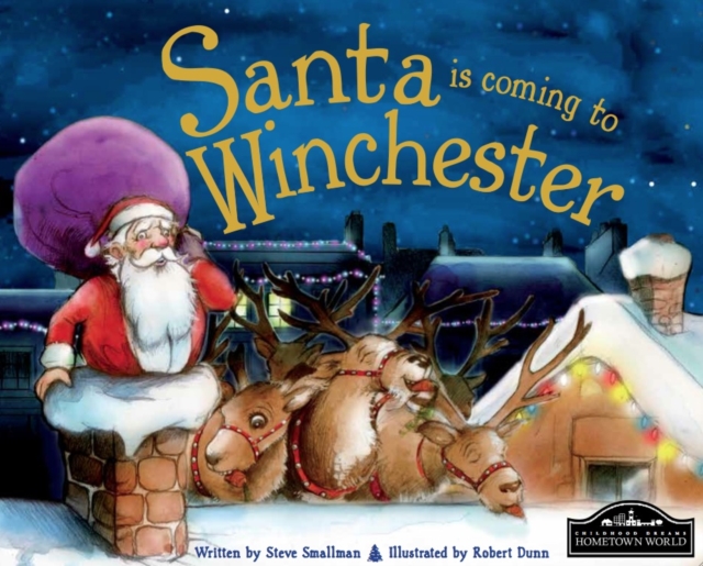 Santa is Coming to Winchester, Hardback Book
